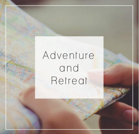Adventure and Retreat